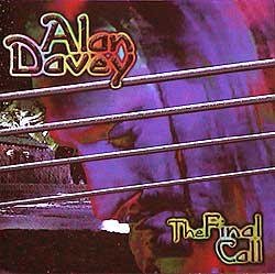Alan Davey / The Final Call
