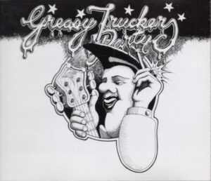 Greasy Truckers