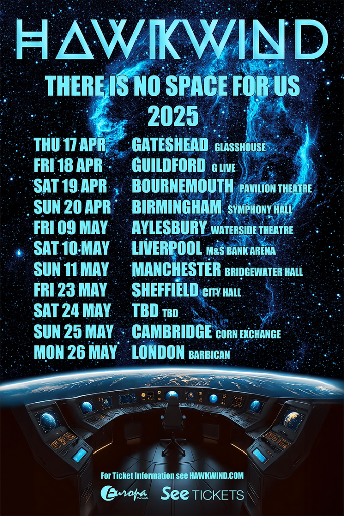 HAWKWIND 2025 Spring Tour Date